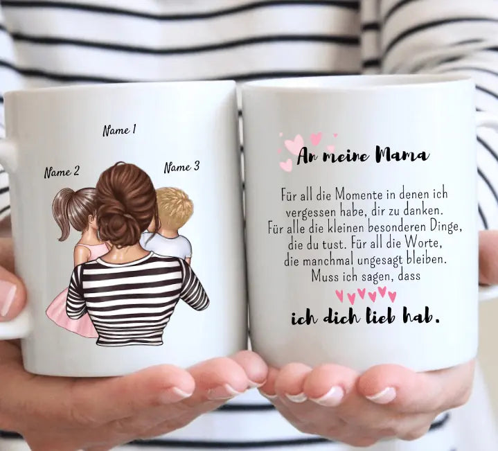 An meine Mama - Personalisierte Tasse (Mutter mit Kindern)