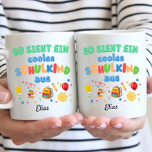 Cargar imagen en el visor de la galería, So sieht ein cooles Schulkind aus - Personalisierte Tasse zur Einschulung
