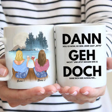 Cargar imagen en el visor de la galería, Dann Geh Doch! - Personalisierte Tasse Kolleginnen, Abschied, Jobwechsel, Geburtstag Büro (2-4 Personen)

