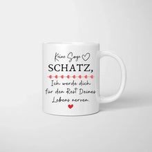 Cargar imagen en el visor de la galería, Keine Sorge Schatz - Personalisierte Tasse zum Valentinstag
