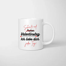 Cargar imagen en el visor de la galería, Ich liebe dich jeden Tag - Personalisierte Valentinstags-Tasse für Pärchen
