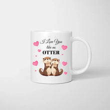 Cargar imagen en el visor de la galería, Like no otter - Personalisierte Tasse Freundinnen &amp; Kolleginnen (2-4 Personen)
