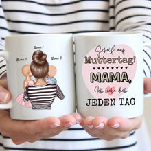 Cargar imagen en el visor de la galería, Scheiß auf Muttertag, Ich liebe dich jeden Tag - Personalisierte Tasse (Frau mit 1-4 Kinder)
