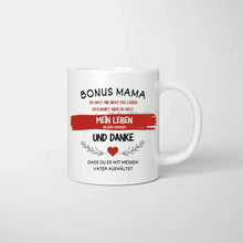 Cargar imagen en el visor de la galería, Danke Bonus Mama - Personalisierte Tasse Stiefmutter (Frau mit 1-4 Kinder)
