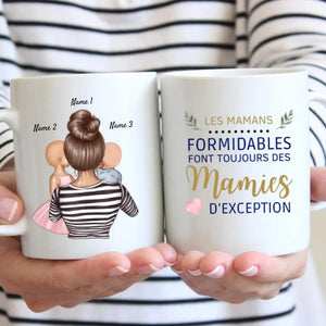 Les mamans formidables font toujours des mamies d'exception - Mug personnalisé (1-4 enfants, adolescents)