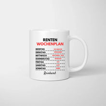 Cargar imagen en el visor de la galería, Renten Wochenplan - Personalisierte lustige Tasse zum Geburtstag (Rentner-Edition)
