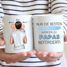 Cargar imagen en el visor de la galería, Nur die besten Männer werden zu Papas befördert - Personalisierte Tasse für Väter (Vatertag 1-4 Kinder)
