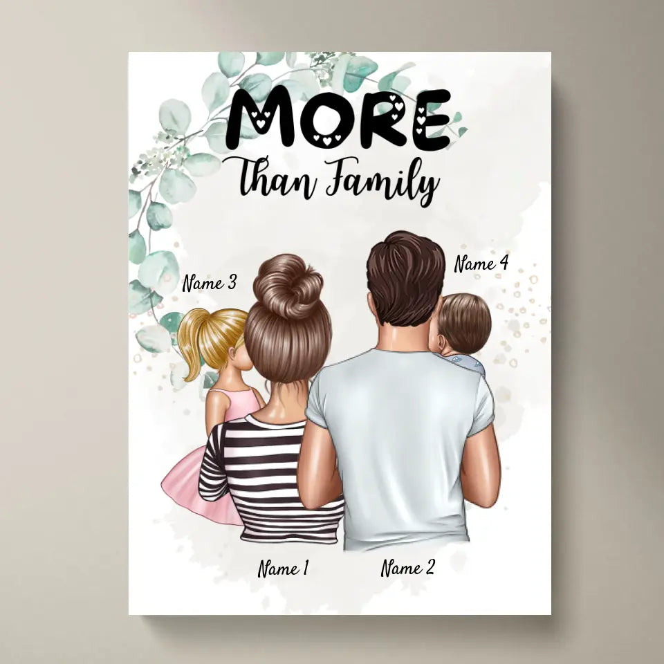 More than Family - Personalisiertes Familien Poster (Eltern mit 1-4 Kindern)