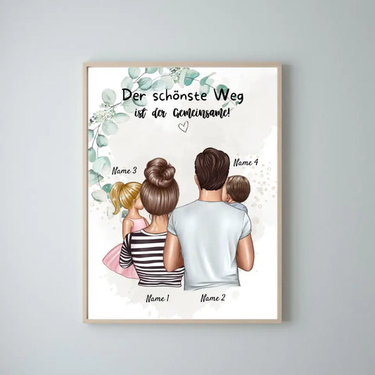 Der schönste Weg ist der Gemeinsame - Personalisiertes Familien Poster (Eltern mit 1-4 Kindern)
