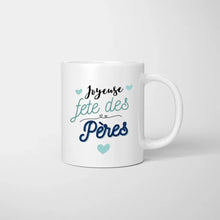 Cargar imagen en el visor de la galería, Joyeuse Fête des pères - Mug personnalisé (Fête des pères tasse, 1-4 enfants)
