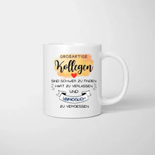 Cargar imagen en el visor de la galería, Großartige Kollegen sind schwer zu finden... - Personalisierte Tasse für Arbeitskolleginnen - Geschenk Abschied, Jobwechsel (2-4 Personen)
