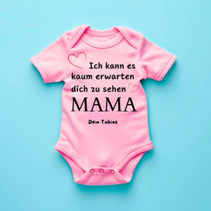 Ich kann es kaum erwarten dich zu sehen MAMA - Personalisierter Baby-Onesie/ Strampler, Geburt MAMA, PAPA, OMA, OPA, 100% Bio-Baumwolle Body