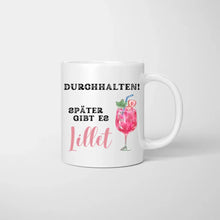 Cargar imagen en el visor de la galería, Durchhalten, später gibts Lillet - Personalisierte Tasse Freundinnen/ Kolleginnen (Aperol Spritz, Lillet Wildberry, bis zu 4 Personen)
