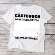 Cargar imagen en el visor de la galería, Gästebuch Geburtstag - Personalisiertes T-Shirt zum beschriften (100% Baumwolle, Unisex)
