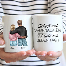 Cargar imagen en el visor de la galería, Scheiss auf Weihnachten, ich liebe dich mehr - Personalisierte Tasse für Paare
