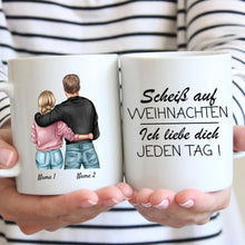 Cargar imagen en el visor de la galería, Scheiss auf Weihnachten, ich liebe dich jeden Tag - Personalisierte Pärchen-Tasse, individuelles Geschenk Partner
