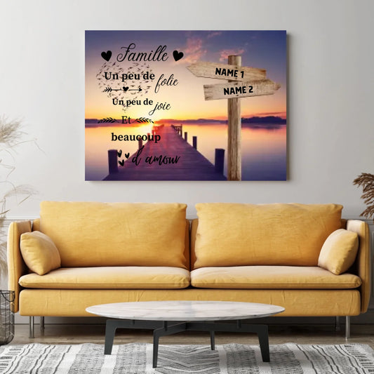 Famille un peu folle un peu de joie et beaucoup d'amour - Toile personnalisée