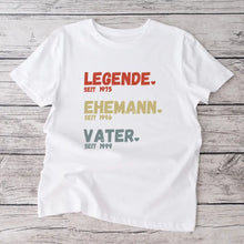 Cargar imagen en el visor de la galería, Für Papa - Legende seit, Ehemann seit, Vater seit - Personalisiertes T-Shirt für Väter (100% Baumwolle, Unisex)
